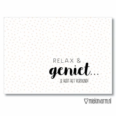 Relax & Geniet...